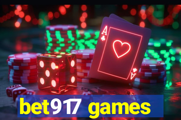 bet917 games